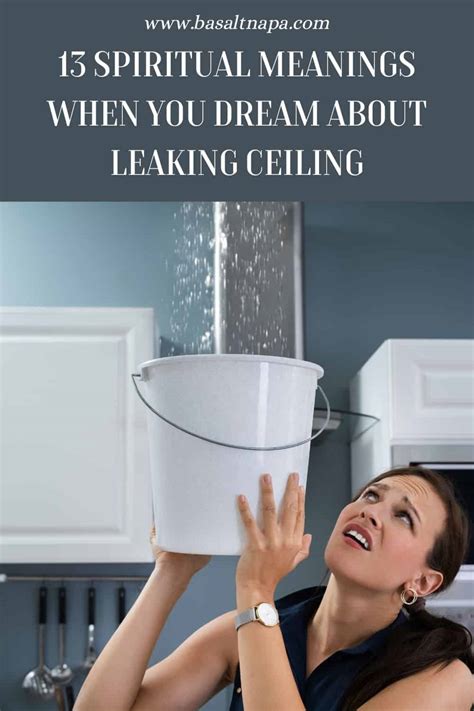 spiritual meaning of leaking ceiling|Unlocking the Spiritual Meaning of a Leaking Ceiling: Emotions ...